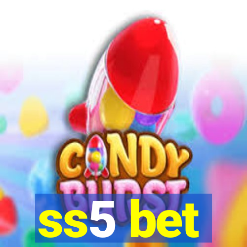 ss5 bet